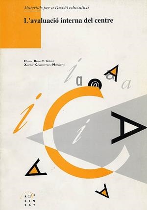 AVALUACIO INTERNA DEL CENTRE, L' | 9788489149397 | BORRELL I CLOSA, ELVIRA/ CHAVARRIA I NAV