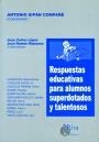 RESPUESTAS EDUCATIVAS PARA ALUMNOS SUPERDOTADOS | 9788489859487 | SIMPAN COMPA¥E, ANTONIO (COORD.)