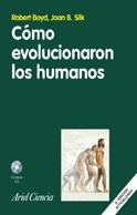 COMO EVOLUCIONARON LOS HUMANOS | 9788434480681 | BOYD, ROBERT/ SILK, JOAN B.