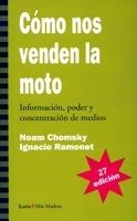 COMO NOS VENDEN LA MOTO | 9788474262452 | RAMONETT, IGNACIO/ CHOMSKY, NOAM