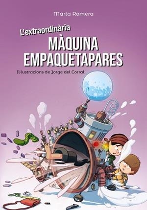 L'EXTRAORDINÀRIA MÀQUINA EMPAQUETAPARES | 9788448945893 | ROMERA, MARTA