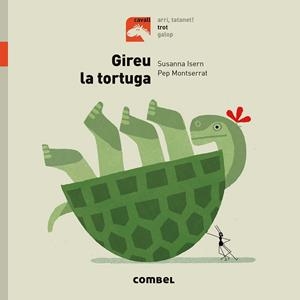 GIREU LA TORTUGA - TROT | 9788491013426 | ISERN IÑIGO, SUSANNA