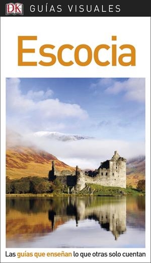 GUÍA VISUAL ESCOCIA | 9780241340226 | AUTORES VARIOS
