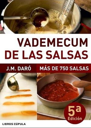 VADEMECUM DE LAS SALSAS | 9788448046835 | DARÓ, J. M.