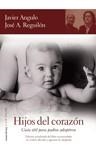 HIJOS DEL CORAZON | 9788484605478 | ANGULO, JAVIER