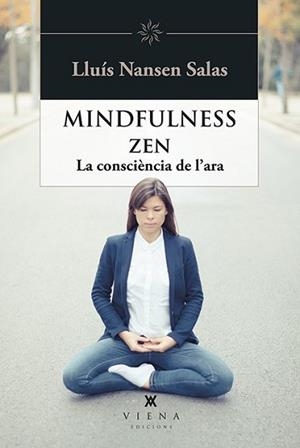 MINDFULNESS ZEN | 9788483309810 | SALAS, LLUÍS NANSEN