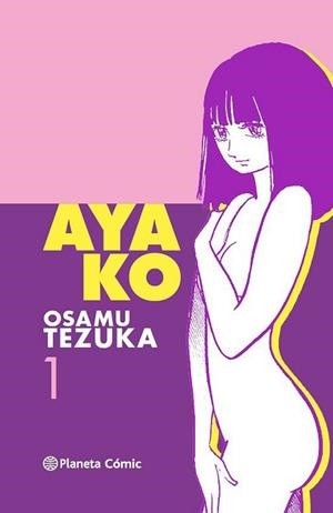 AYAKO Nº 01/02 | 9788416636020 | TEZUKA, OSAMU