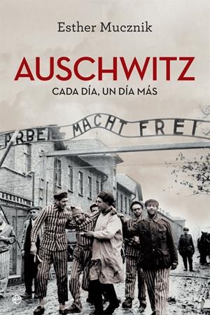 AUSCHWITZ | 9788491642527 | MUCZNIK, ESTHER