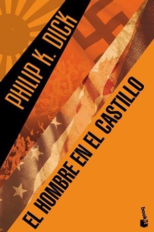 EL HOMBRE EN EL CASTILLO | 9788445001844 | DICK, PHILIP K.