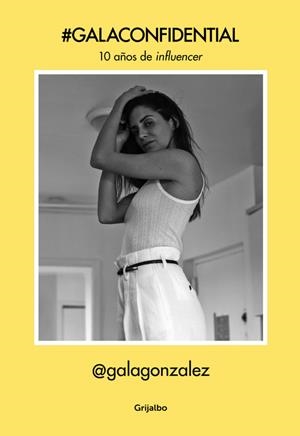 #GALACONFIDENTIAL | 9788416895755 | GALA GONZÁLEZ