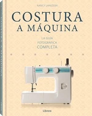 COSTURA A MAQUINA  | 9789089989598 | LANGDON, NANCY