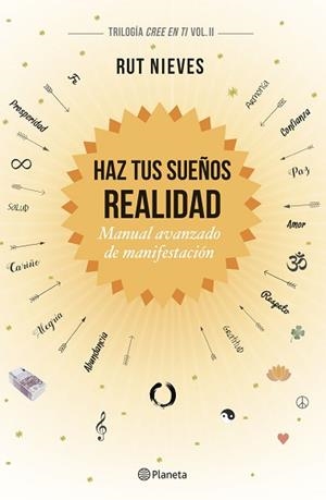 HAZ TUS SUEÑOS REALIDAD (II) | 9788408186991 | NIEVES, RUT
