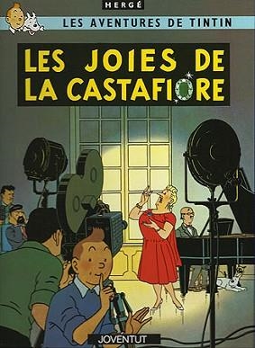 JOIES DE LA CASTAFIORE, LES | 9788426110589 | HERGE (SEUD. DE GEORGES REMY)