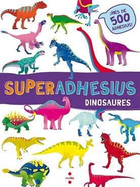 C-SUPERADHESIUS DINOSAURES | 9788466144025 | LIBRI, DE AGOSTINI
