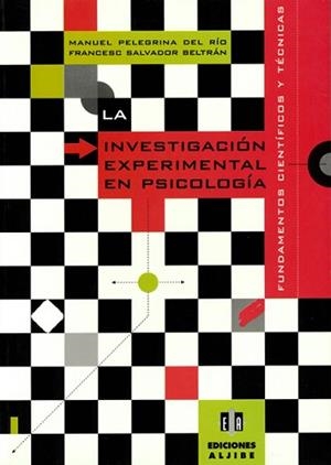 INVESTIGACION EXPERIMENTAL EN PSICOLOGIA, LA | 9788487767999 | PELEGRINA DEL RIO, M./ SALVADOR BELTRAN,