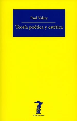 TEORIA POETICA ESTETICA BM-39 | 9788477745396 | VALERY, PAUL