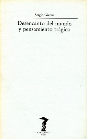 DESENCANTO DEL MUNDO BM-42 | 9788477745426 | GIVONE, SERGIO
