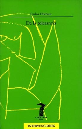 DE LA TOLERANCIA | 9788477745990 | THIEBAUT,CARLOS