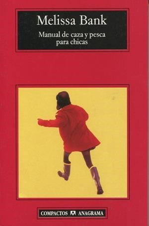 MANUAL DE CAZA Y PESCA PARA CHICAS | 9788433972552 | BANK, MELISSA