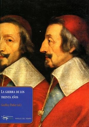 GUERRA DE LOS TREINTA AÑOS, LA | 9788477742388 | PARKER, GEOFFREY