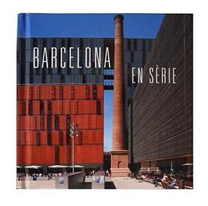 BARCELONA EN SÈRIE | 9788491560814 | GIRALT-MIRACLE, DANIEL