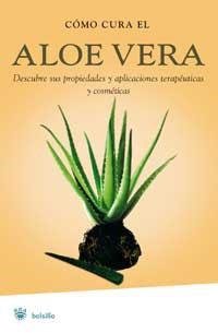 COMO CURA EL ALOE VERA | 9788478716005 | MULERO MONTSERRAT
