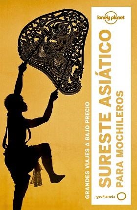 SURESTE ASIÁTICO PARA MOCHILEROS 5 | 9788408164388 | RAY, NICK/RICHMOND, SIMON/WILLIAMS, CHINA/WATERS, RICHARD/STEWART, IAIN/BERKMOES, RYAN VER/ALBISTON,