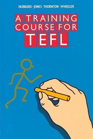 TRAINING COURSE TEFL | 9780194327107 | HUBBARD, PETER