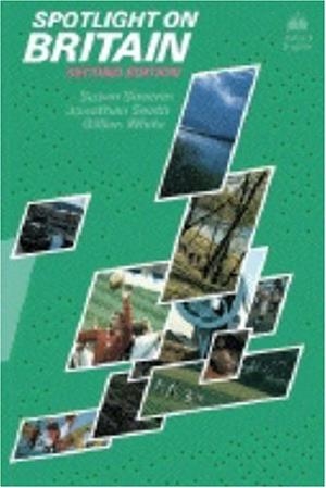 SPOTLIGHT ON BRITAIN 2E | 9780194327886 | WHITE, GILLIAN/SEATH, JONATHAN/SHEERIN, SUSAN