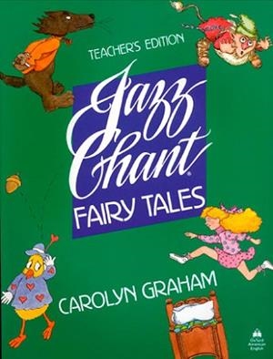 JAZZ CHANT FAIRY TALES TB | 9780194343008 | GRAHAM, CAROLYN