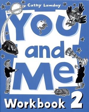YOU & ME 2 WB | 9780194360449 | LAWDAY, CATHY