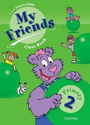 MY FRIENDS 2. CLASS BOOK | 9780194367059 | REILLY, VANESSA