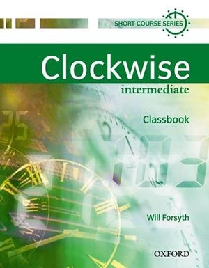 CLOCKWISE INT ALUM | 9780194340786 | FORSYTH, WILL
