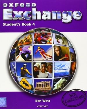 OXFORD EXCHANGE STUDENS BOOK 4 | 9788467303704 | WETZ, BEN