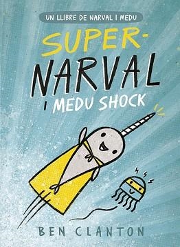 SUPERNARVAL I MEDU SHOCK | 9788426145260 | CLANTON, BEN