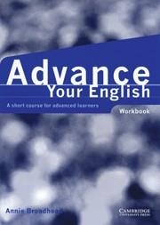 ADVANCE YOUR ENGLISH WORKBOOK | 9780521597760 | BROADHEAD