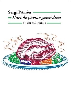 ART DE PORTAR GAVARDINA, L' | 9788477275992 | PAMIES, SERGI