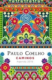 CAMINOS (AGENDA COELHO 2019) | 9788408183297 | COELHO, PAULO