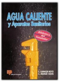 AGUA CALIENTE Y APARATOS SANITARIOS | 9788428321693 | CARNICER/MAINAR