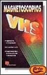 MAGNETOSCOPIOS VHS. | 9788428321907 | HERBEN, JEAN.