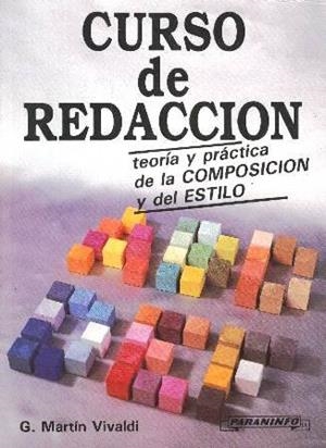 CURSO DE REDACCION: DEL PENSAMIENTO A LA PALABRA | 9788428303828 | MARTIN VIVALDI, GONZALO