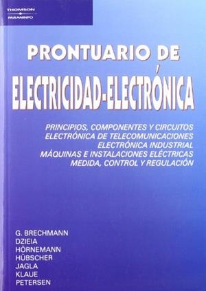 PRONTUARIO DE ELECTRICIDAD-ELECTRONICA | 9788428322256 | BRECHMANN, G.