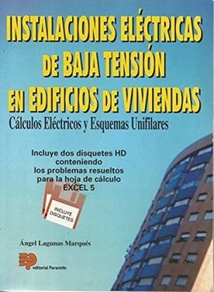INSTALACIONES ELECTRICAS DE BAJA TENSION EN | 9788428322539 | LAGUNAS MARQUES, ANGEL