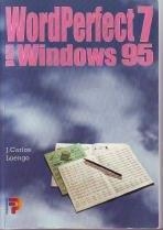 WORDPERFECT 7 PARA WINDOWS 95 | 9788428323789 | LUENGO, J.