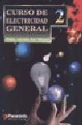 CURSO DE ELECTRICIDAD GENERAL 2 | 9788428316033 | AUGE, RENE
