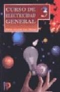 CURSO DE ELECTRICIDAD GENERAL 3 | 9788428316040 | AUGE, RENE