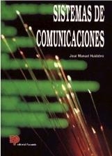 SISTEMAS DE COMUNICACIONES | 9788428320160 | HUIDOBRO MOYA, JOSE MANUEL