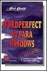 GUIA RAPIDA WORDPERFECT 6 PARA WINDOWS | 9788428322027 | GONZALEZ, ANTONIA / LA CALLE, FERNANDO