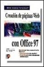 OFFICE 97, CREACION DE PAGINAS WEB | 9788428324403 | MARLOWE, KEVIN/ ROWE, JEFF