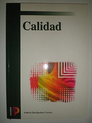 CALIDAD                   -CF | 9788428324779 | CF/BERLINC